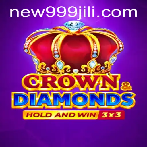 CrownDiamonds: Exploring the Thrilling World of 999JILI.COM's Latest Game