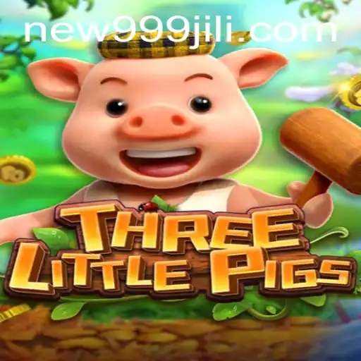 THREELITTLEPIGS: A Dynamic New Game from 999JILI.COM