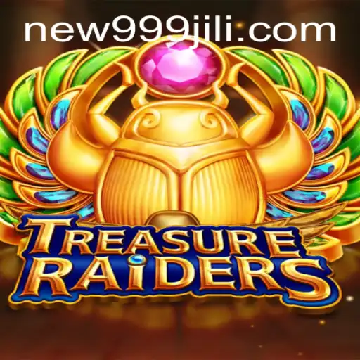 Unearth the Secrets of TREASURERAIDERS: A Thrilling Journey Tied to 999JILI.COM
